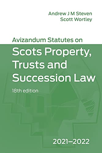 Avizandum Statutes on the Scots Law of Property, Trusts & Succession