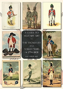 The Yeomanry and Volunteers of 1794-1808 