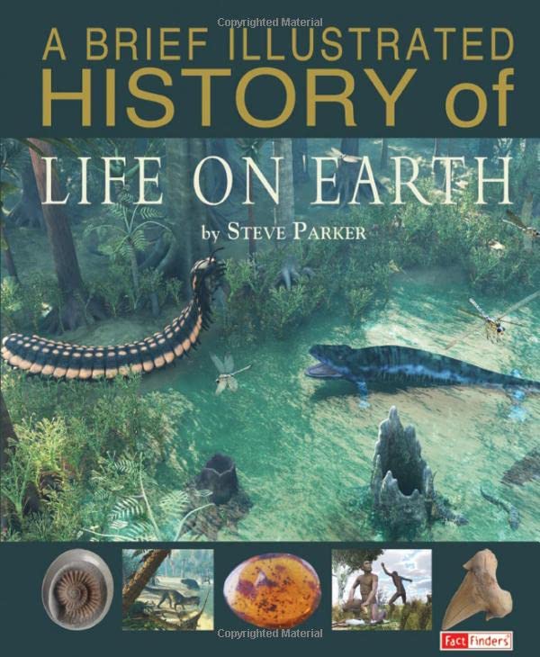 A Brief Illustrated History of Life on Earth