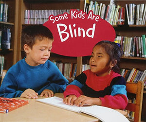 Some Kids Are Blind