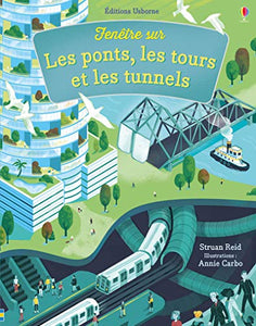 Les ponts, les tours et les tunnels 