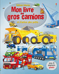 Mon livre des gros camions et d'autres plus petits... 