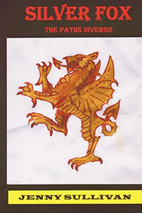 Silver Fox The paths diverge 