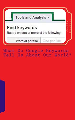 What Do Google Keywords Tell Us About Our World? cover