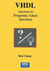 VHDL Answers to Frequently Asked Questions 