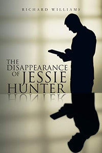 The Disappearance of Jessie Hunter 