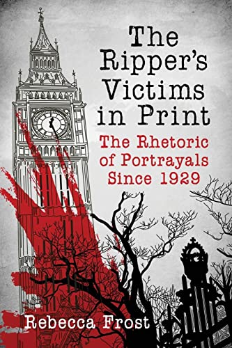 The Ripper's Victims in Print