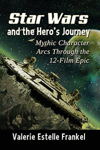 Star Wars and the Hero's Journey 