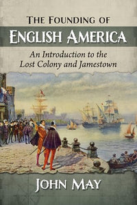 The Founding of English America 