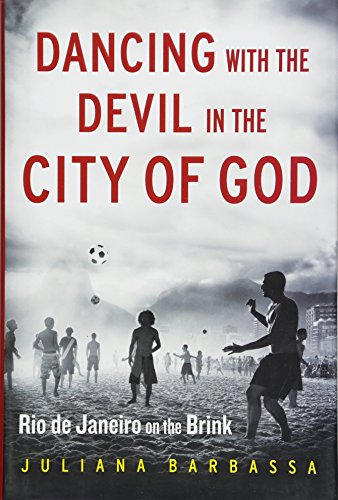 Dancing with the Devil in the City of God