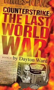 Counterstrike: The Last World War, Book 2 