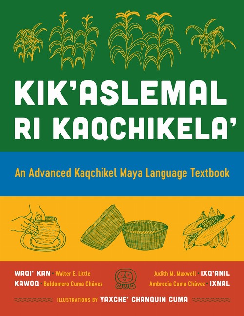 Kik'aslemal Ri Kaqchikela'