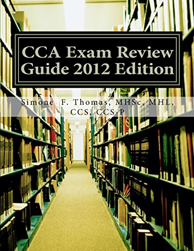 CCA Exam Review Guide 2012 Edition