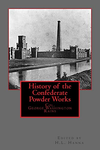 History of the Confederate Powder Works cover