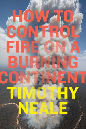 How to Control Fire on a Burning Continent