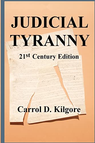 Judicial Tyranny