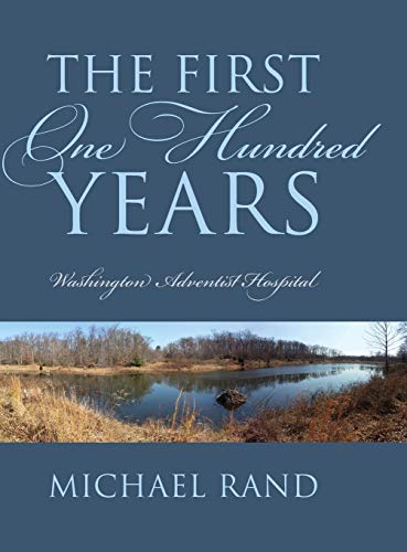 The First One Hundred Years