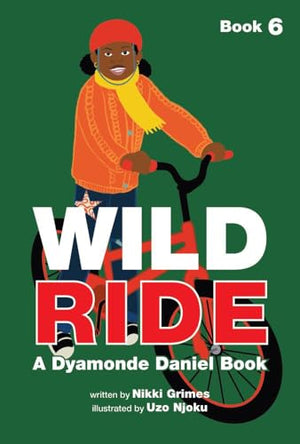 Wild Ride (a Dyamonde Daniel Book, Book #6)