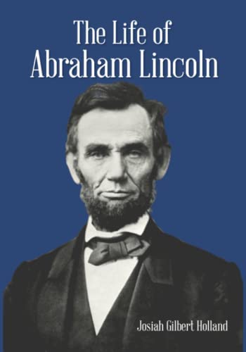 The Life of Abraham Lincoln cover