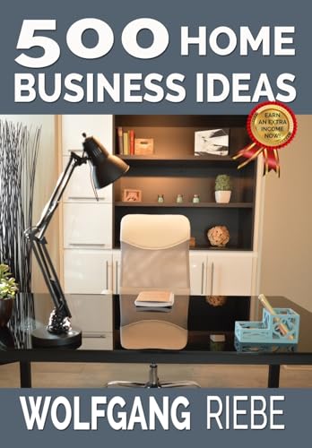 500 Home Business Ideas