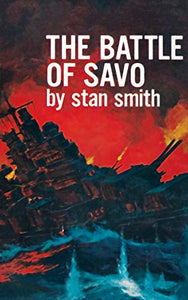 The Battle of Savo 