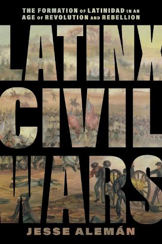 Latinx Civil Wars cover