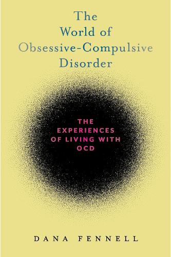 The World of Obsessive-Compulsive Disorder