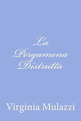 La Pergamena Distrutta cover