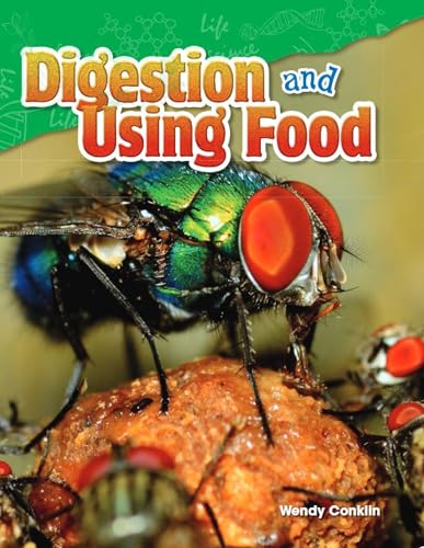 Digestion and Using Food