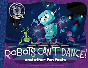 Robots Can't Dance! 