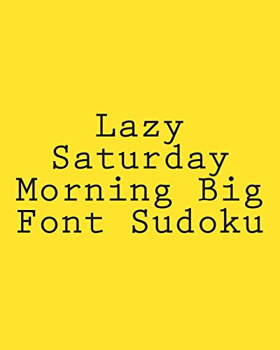 Lazy Saturday Morning Big Font Sudoku cover