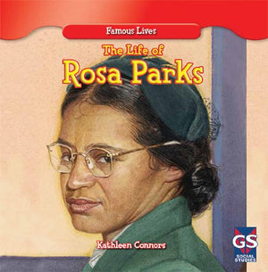 The Life of Rosa Parks