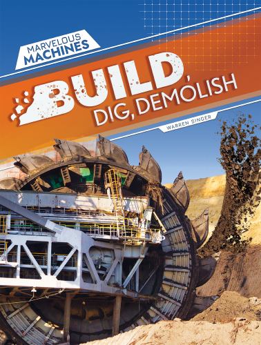 Build, Dig, Demolish