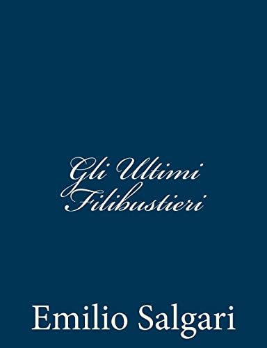 Gli Ultimi Filibustieri cover