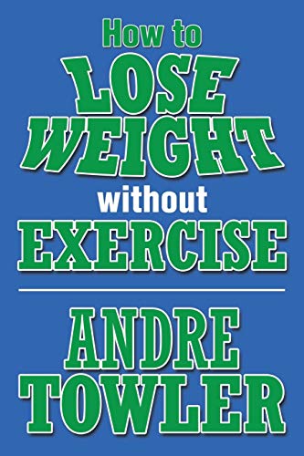 How to Lose Weight Without Exercise
