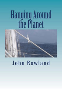 Hanging Around the Planet 