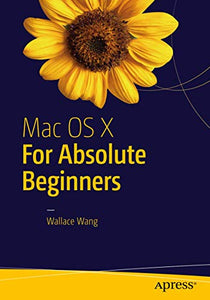 Mac OS X for Absolute Beginners 
