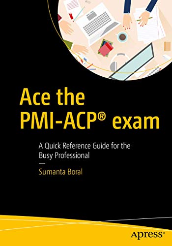 Ace the PMI-ACP (R) exam