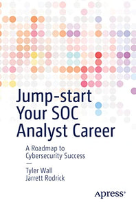 Jump-start Your SOC Analyst Career 