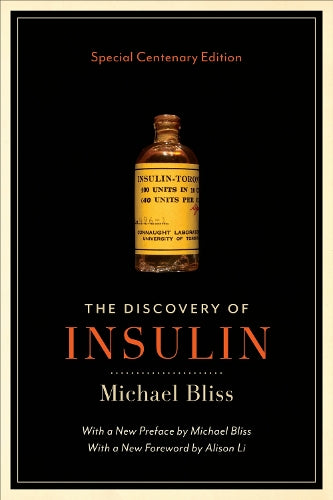 The Discovery of Insulin