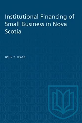 Institutional Financing of Small Business in Nova Scotia cover