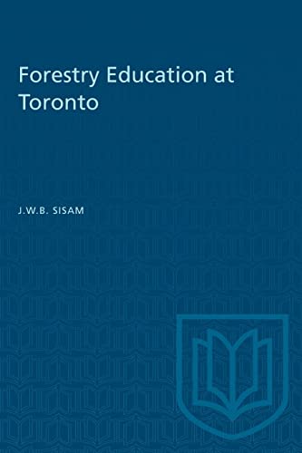 Forestry Education at Toronto cover