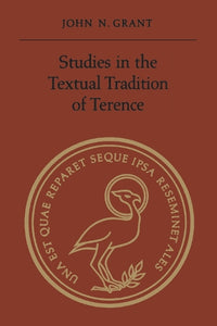 Studies in the Textual Tradition of Terence 