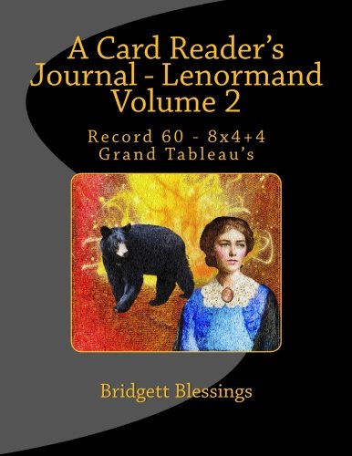A Card Reader's Journal - Lenormand Volume 2: Record 60 - 8x4+4 Grand cover