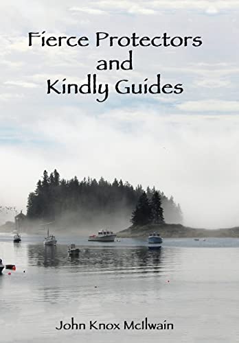 Fierce Protectors and Kindly Guides