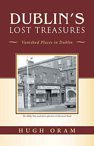 Dublin's Lost Treasures 