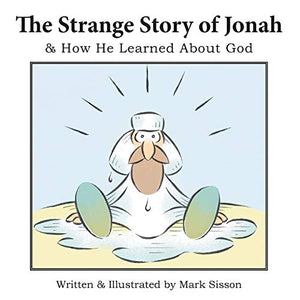 The Strange Story of Jonah 