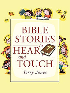 Bible Stories to Hear and Touch 