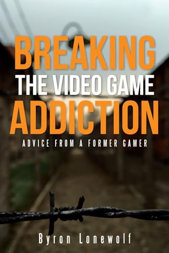 Breaking the Video Game Addiction