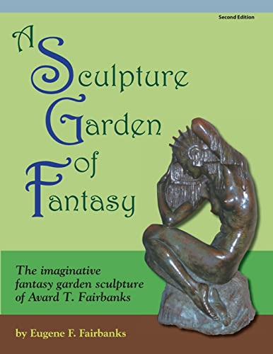 A Sculpture Garden of Fantasy cover